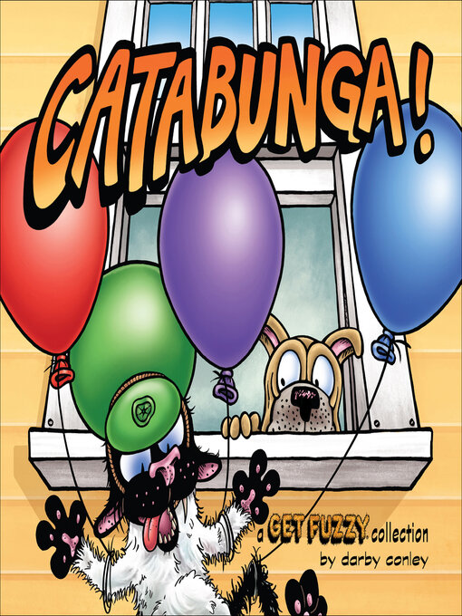 Title details for Catabunga! by Darby Conley - Available